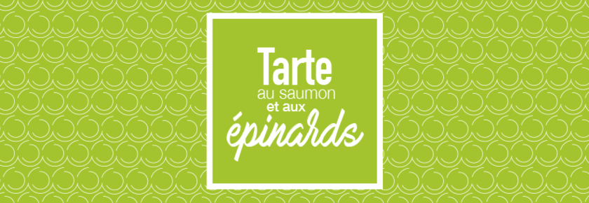 tarte-au-saumon-et-epinards-recette-groupe-convivio